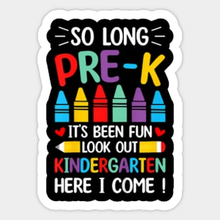 Kids So Long Pre K Graduation Kindergarten Here I Come 2024 Sticker